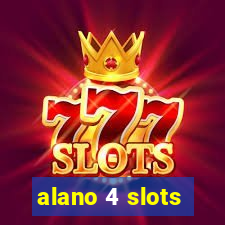 alano 4 slots